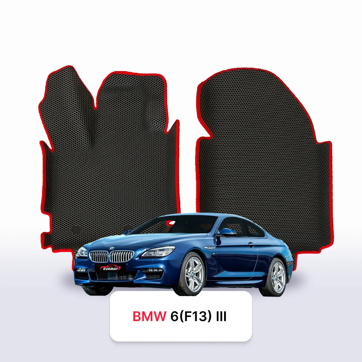 EVA Dywaniki samochodowe od EVAMATS do BMW 6 (F13) 3 gen 2010-2018 rok COUPE