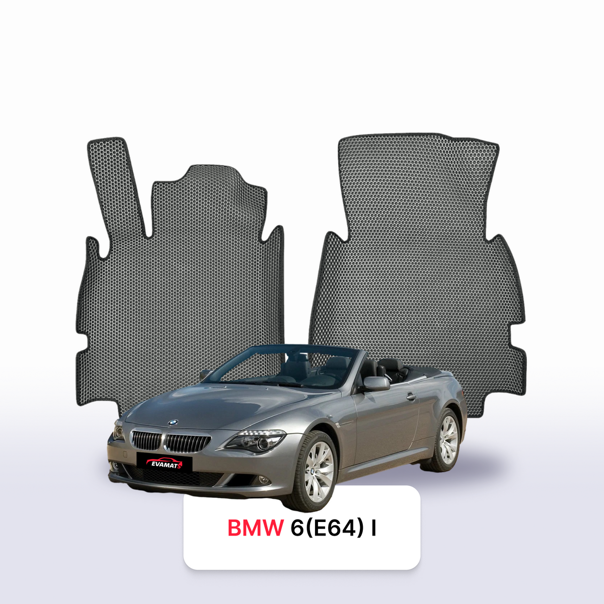 EVA Dywaniki samochodowe od EVAMATS do BMW 6 (E64) 2 gen 2003-2010 rok KABRIOLET
