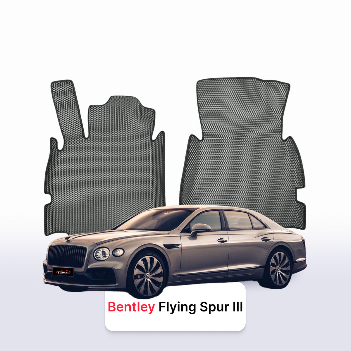 Custom-Fit 3D EVA Car Mats for Bentley Flying Spur III gen 2019–2028 year Sedan